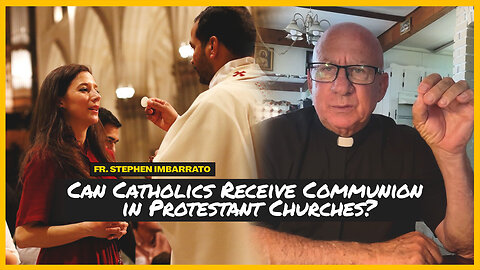 Can Catholics Receive Communion in Protestant Churches?