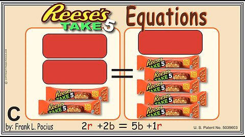 VISUAL REESES TAKE-5 2r+2b=5b+1r EQUATION _ SOLVING EQUATIONS _ SOLVING WORD PROBLEMS