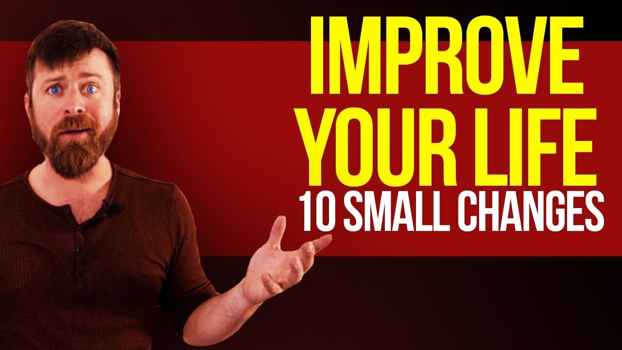 10 Advices To Improve Your Life