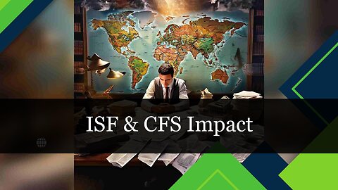 Ensuring Compliance: ISF's Influence on Container Freight Station (CFS)