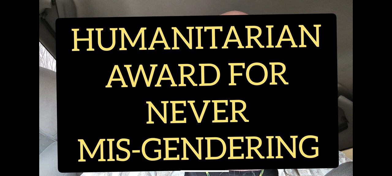 HUMANITARIAN AWARD FOR NOT MIS-GENDERING