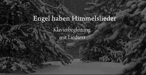 Engel haben Himmelslieder