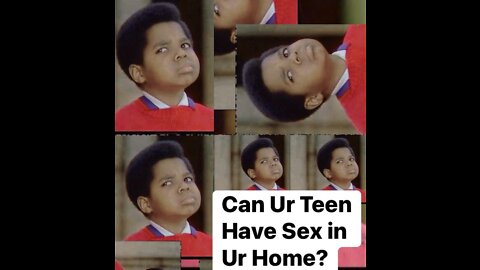 Can Your Teen Have Sex in Your House?(Edited)
