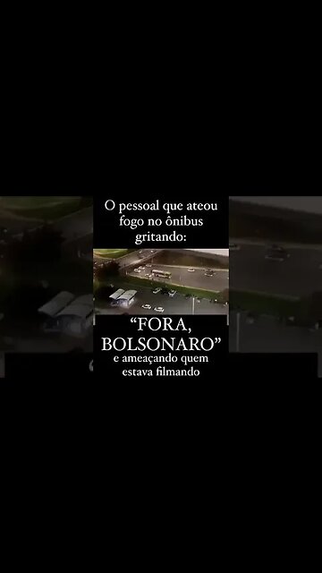 manifestantes queimam onibus em br@silia aos gritos de fora b@lsonaro #ultimasnoticias #brasilia