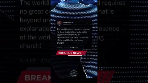 Breaking news… or not so breaking #paulwasher #shorts #christiannews #christianmessages #reformed