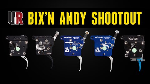 Bix'n Andy Triggers Shootout: (Operation, Specs, Testing & More)
