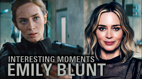 Story of Emily Blunt. Interesting moments of her life. Interesting and fun facts 