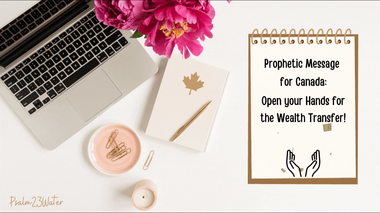 Open your Hands for the Wealth Transfer, Canada!