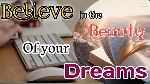 "Believe in the Beauty of Your Dreams: Unlocking Your Future | AjmalMotivational109