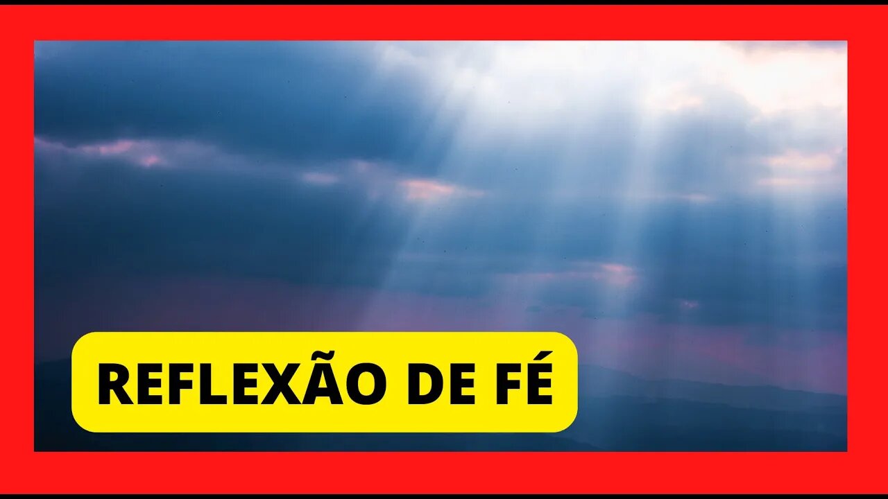 Reflexão de fé, para uma noite abençoada