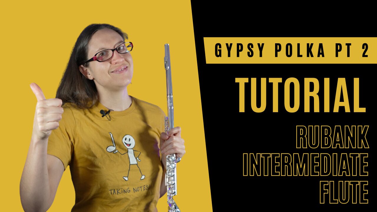 Gypsy Polka Part 2 | Ruabnk Intermediate Flute Tutorial