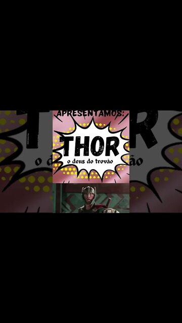 Apresentamos: Thor - O Deus do Trovão. - #shorts