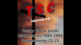 009 Deuteronomy 23-25 | Pastor Chuck Smith | 1985-1999 C3000 Series