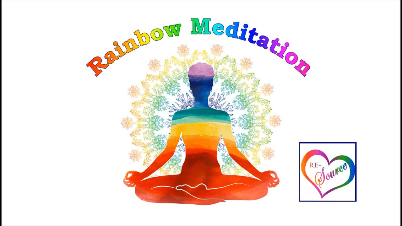 Rainbow Meditation