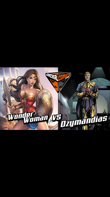 WONDER WOMAN Vs. OZYMANDIUS - Comic Book Battles: Who Would Win In A Fight?