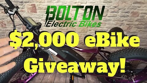 $2,000 Bolton Ebikes GiveAway! Enter To Win