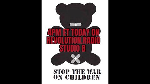 STOP THE WAR ON CHILDREN!