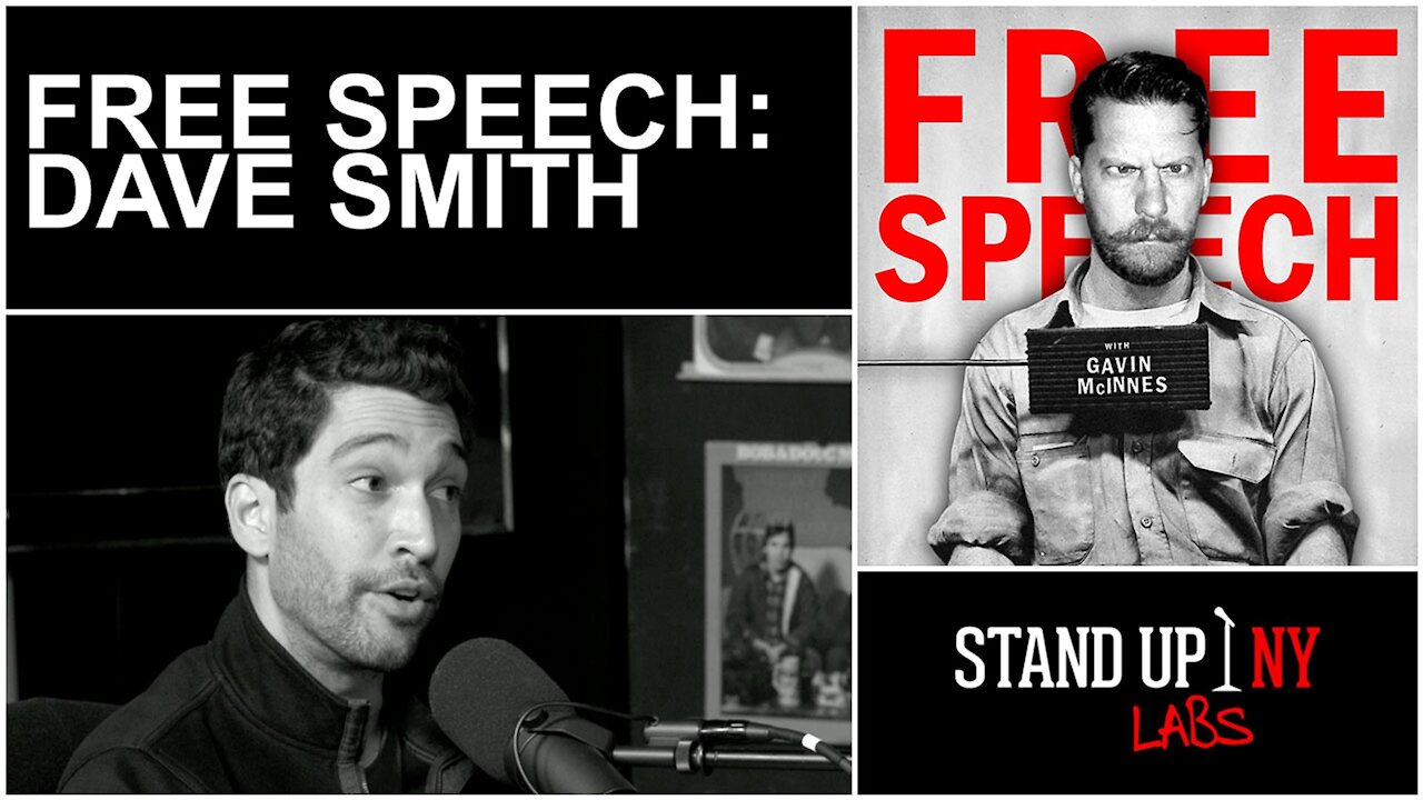 Free Speech w/ Gavin McInnes | E15 | Guest: Dave Smith