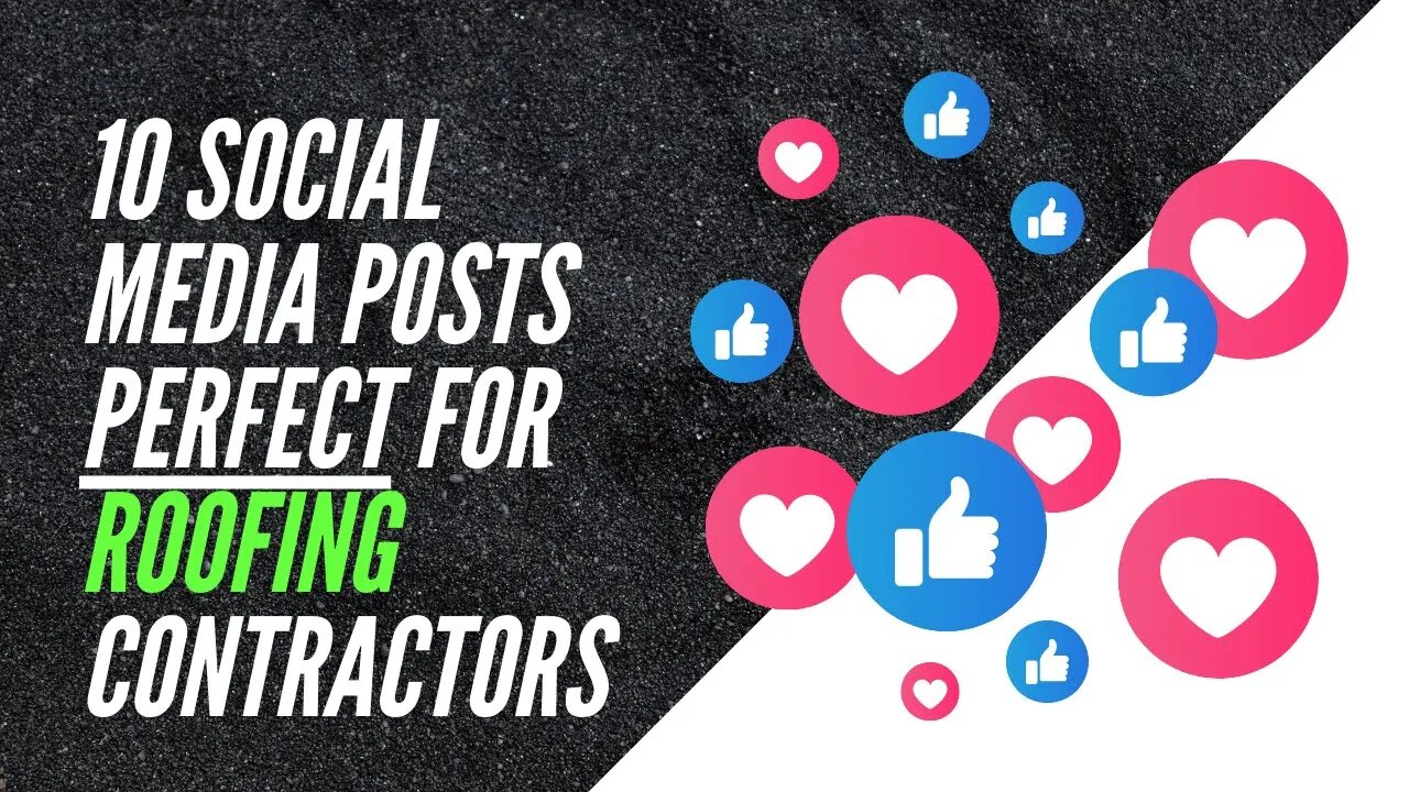 10 Social Media Posts Perfect for Roofing Contractors