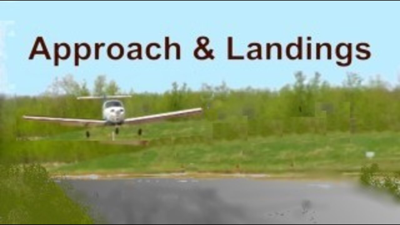 FTM #8 - Approach & Landings