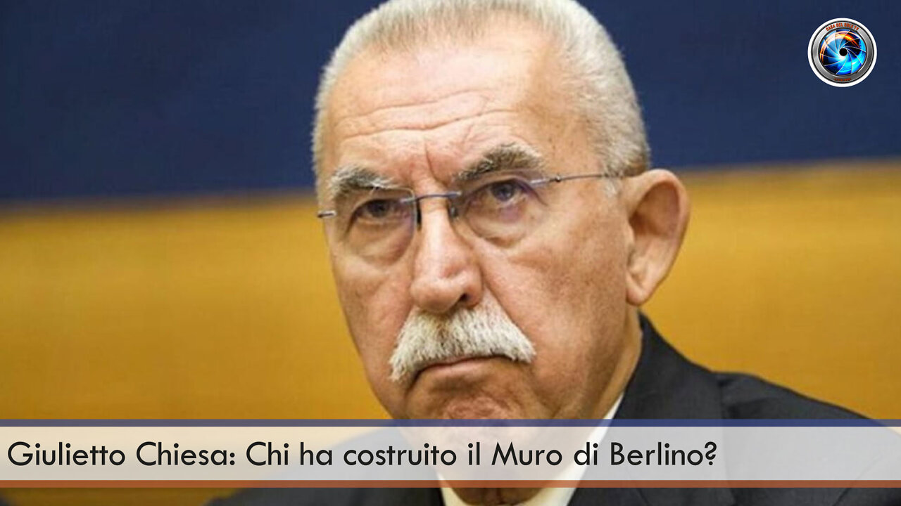 Giulietto Chiesa: Chi ha costruito il Muro di Berlino?