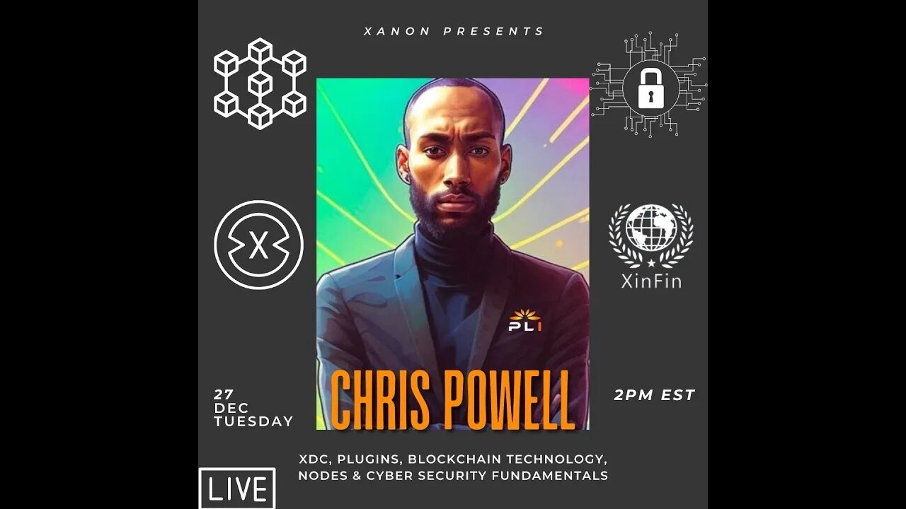 Chris Powell XDC Plugins and Blockchain Technology