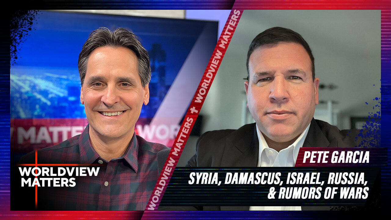 Pete Garcia: Syria, Damascus, Israel, Russia & Rumors Of Wars