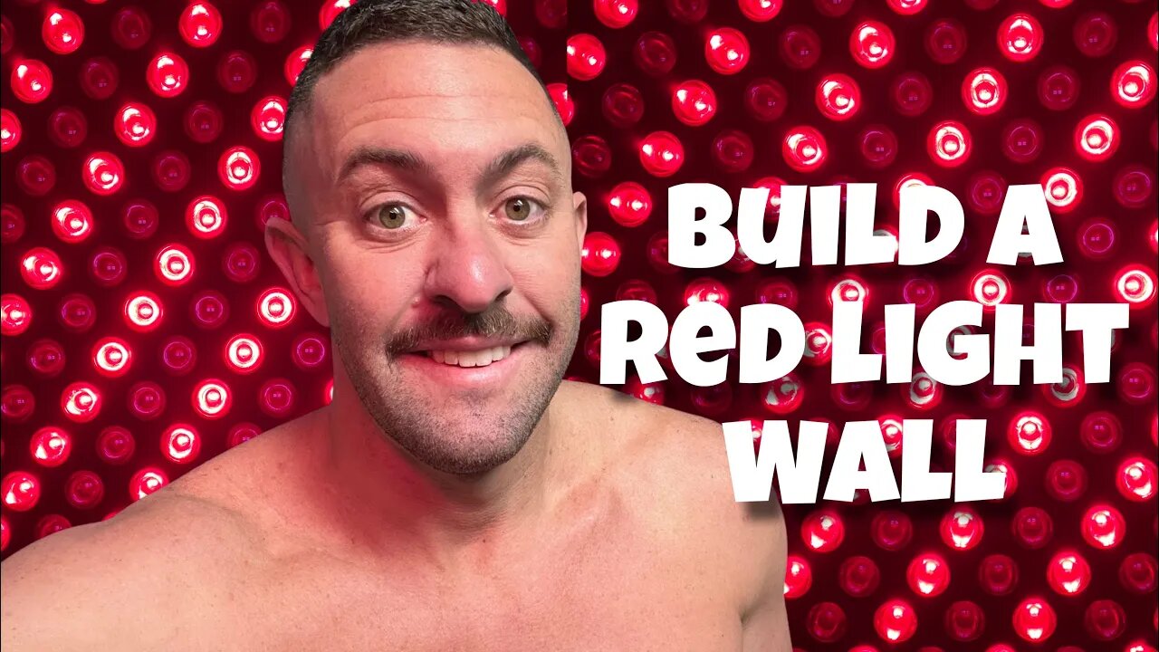 How I Built a Full Body Red Light Therapy Wall