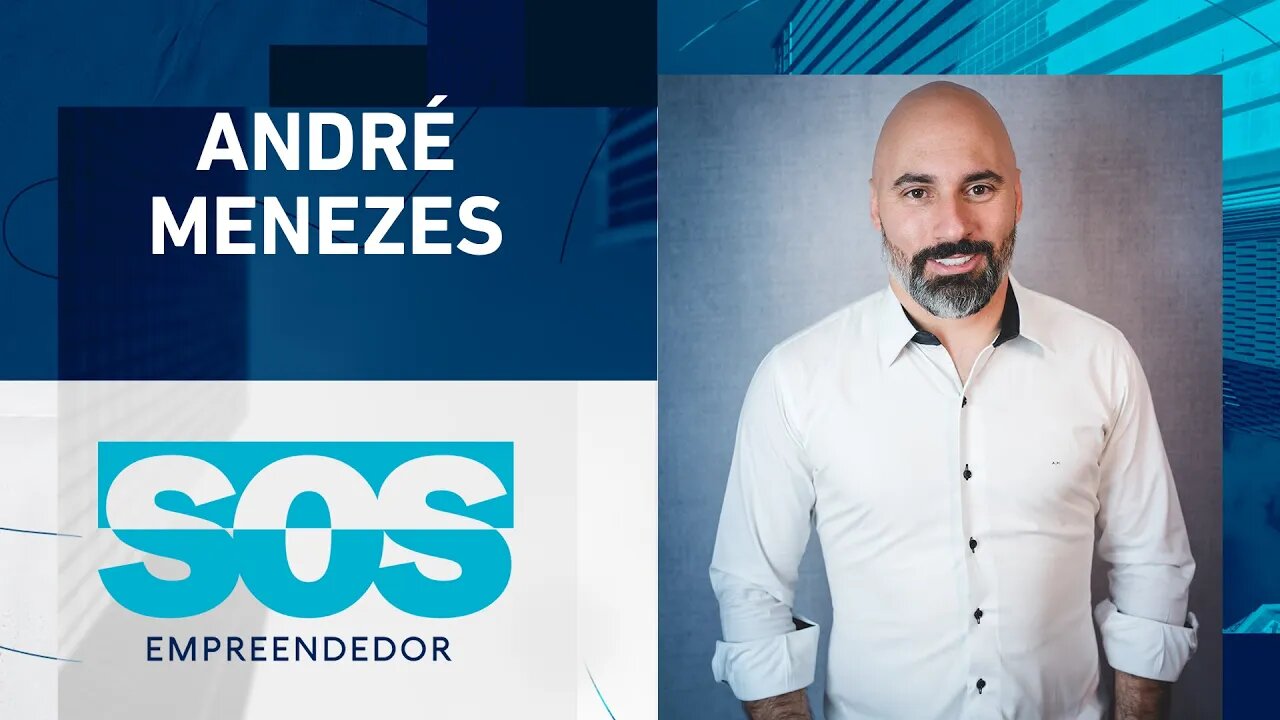 SOS EMPREENDEDOR COM ANDRÉ MENEZES - 27/06/2023