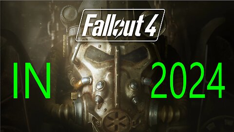 Fallout 4 in 2024