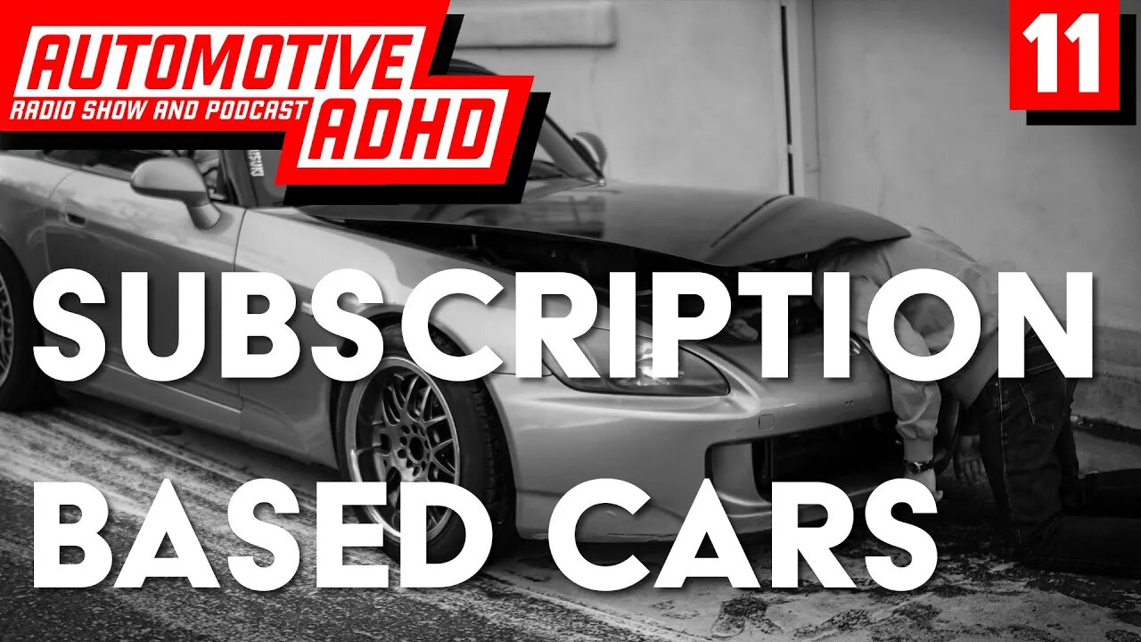 Subscription Services and Cars don't go Together #podcast