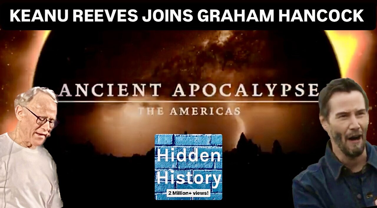 Ancient Apocalypse Season 2: Graham Hancock joined by Keanu Reeves in history documentary series