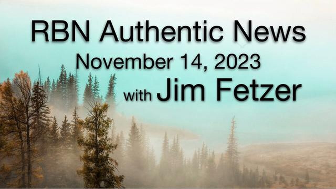 RBN Authentic News (14 November 2023)