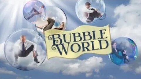 The Living Word with Pastor Tim Tyler - Bubble World