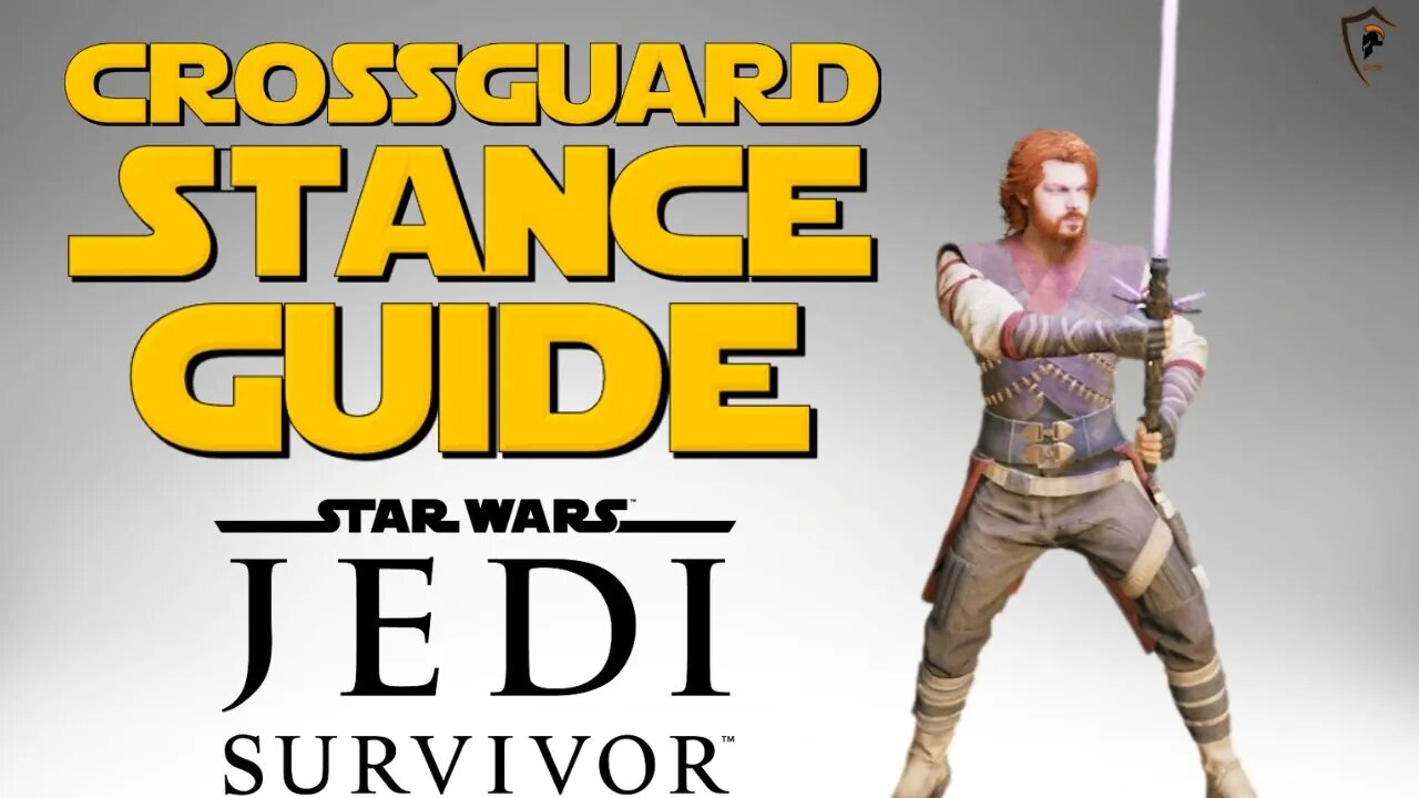 Star Wars Jedi: Survivor - Crossguard Stance Guide