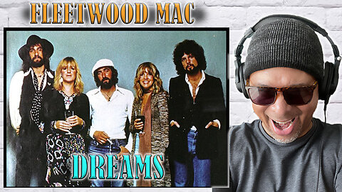 Fleetwood Mac - Dreams Reaction!