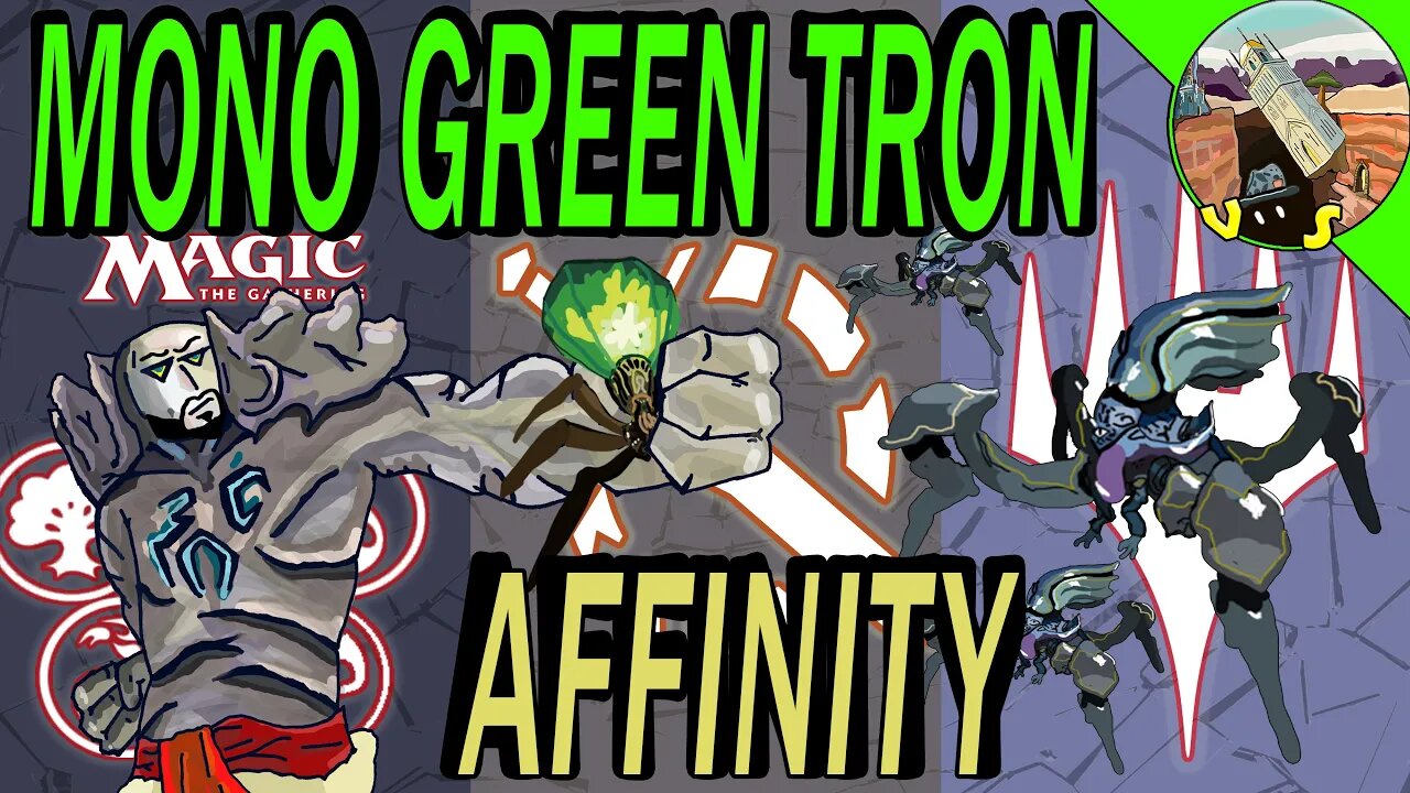 Mono Green Tron VS Affinity｜Not My Green Mana!｜Magic the Gathering Online Modern League Match