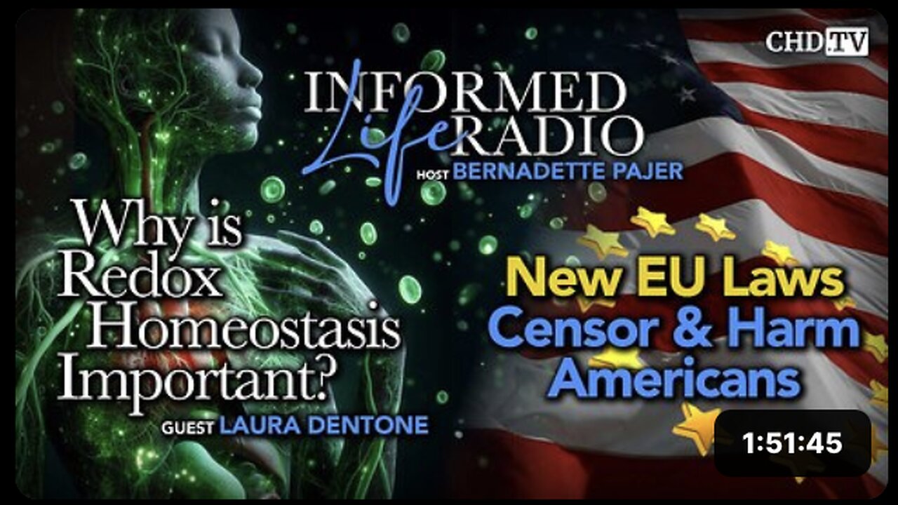 Why is Redox Homeostasis Important? + New EU Laws Censor & Harm Americans