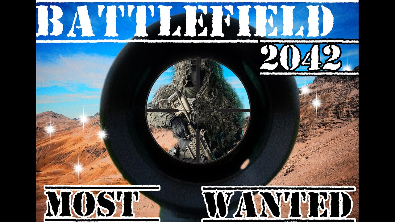 Battlefield 2042 Most Wanted