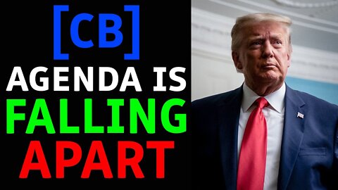 THE [CB] AGENDA IS FALLING APART, THE PEOPLE KNOW THE ECONOMIC TRUTH - TRUMP NEWS