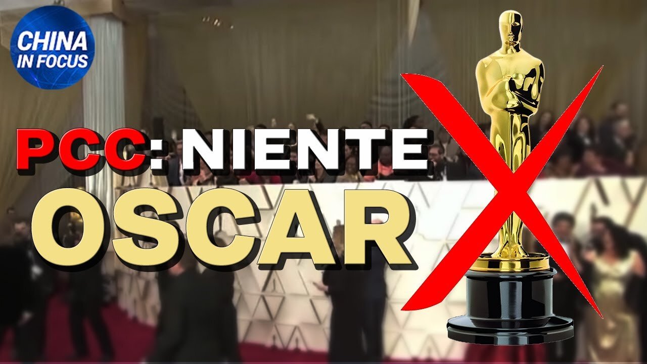 🔴Rappresaglia del regime cinese: Hollywood ha osato candidare due film non graditi all’Oscar.