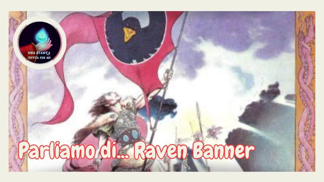 Parliamo di... Raven Banner