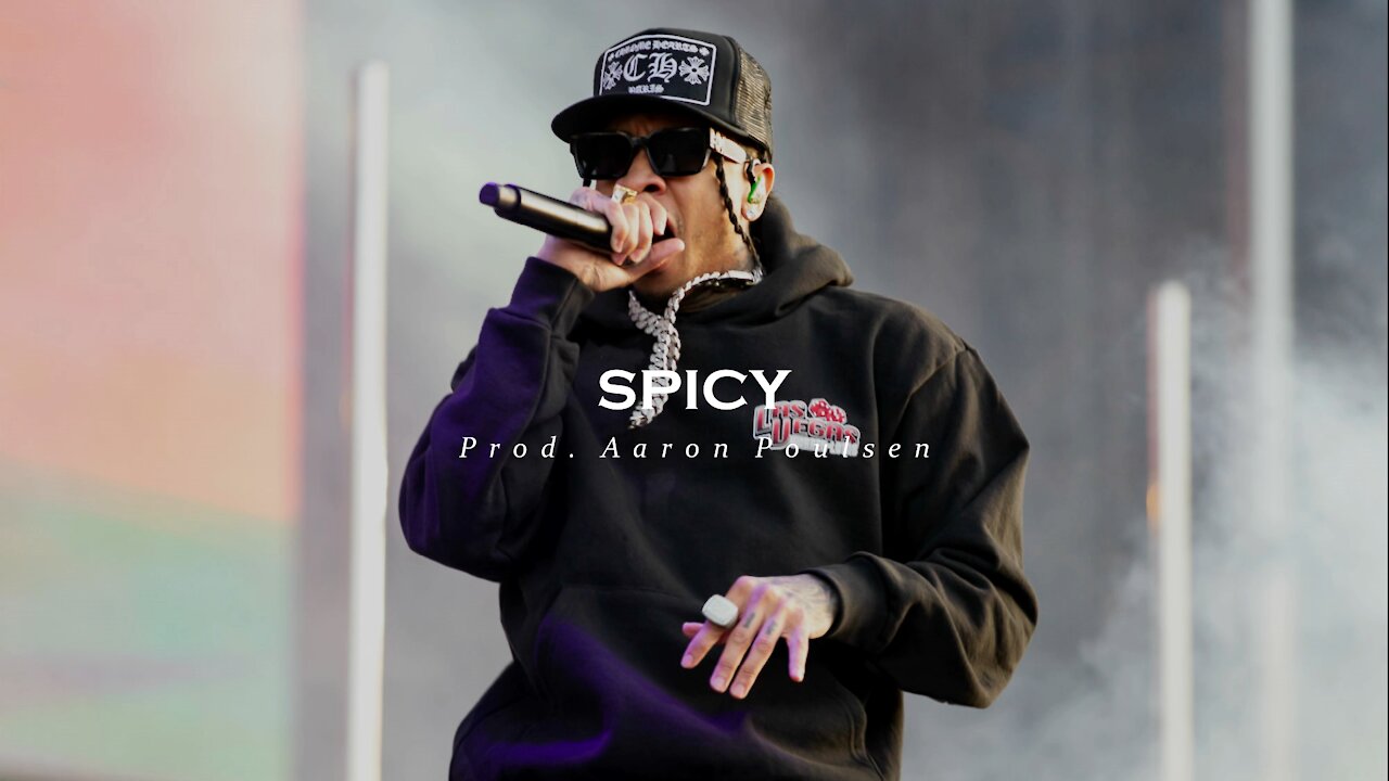 Tyga [Type Beat 2021] - Spicy [Prod. Aaron Poulsen]