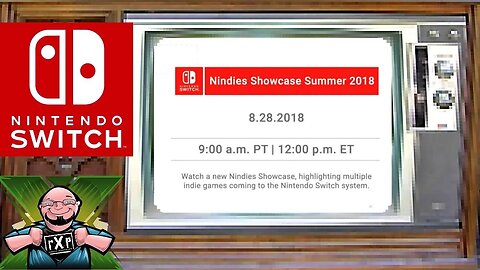 Nindies Showcase 2018 Reaction! NEW Games coming to the SWITCH!