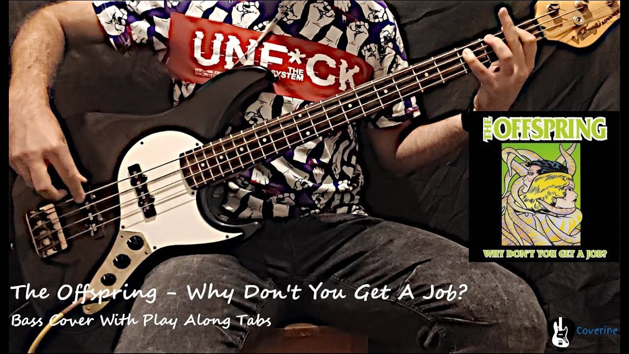 The Offspring - Why Don't You Get A Job? Bass Cover (Tabs)