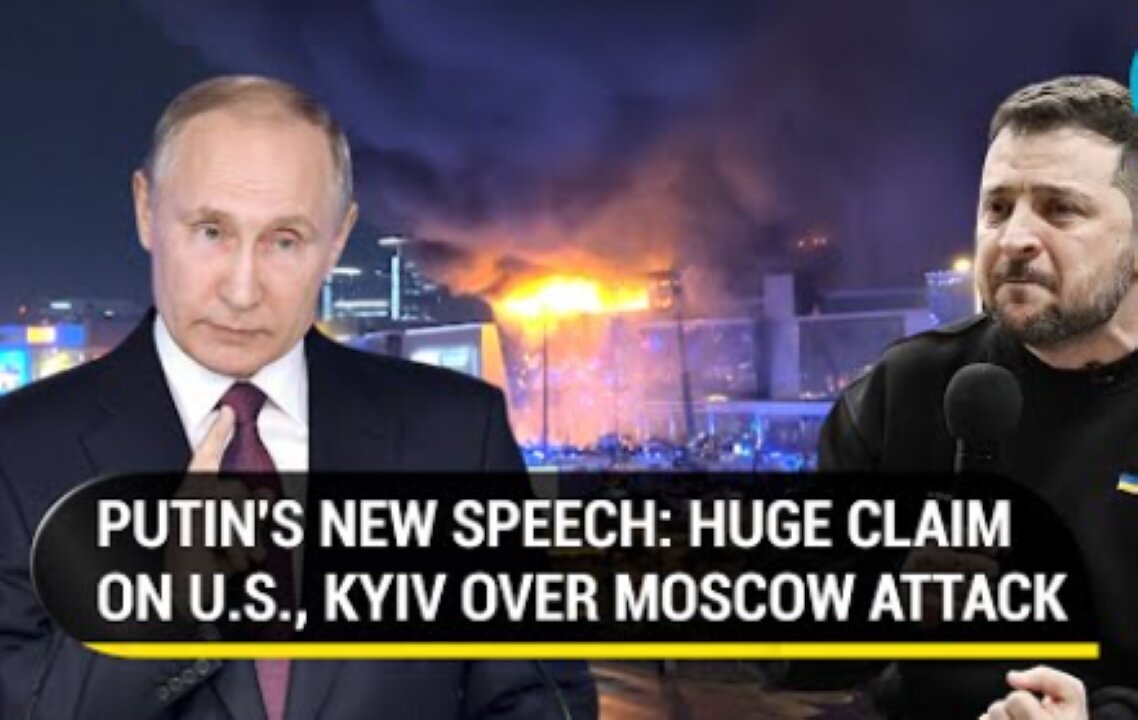 Putin's 2nd Speech In 3 Days On Moscow Attack: Why Would ISIS Attack Russia; Only Ukraine Benefiting