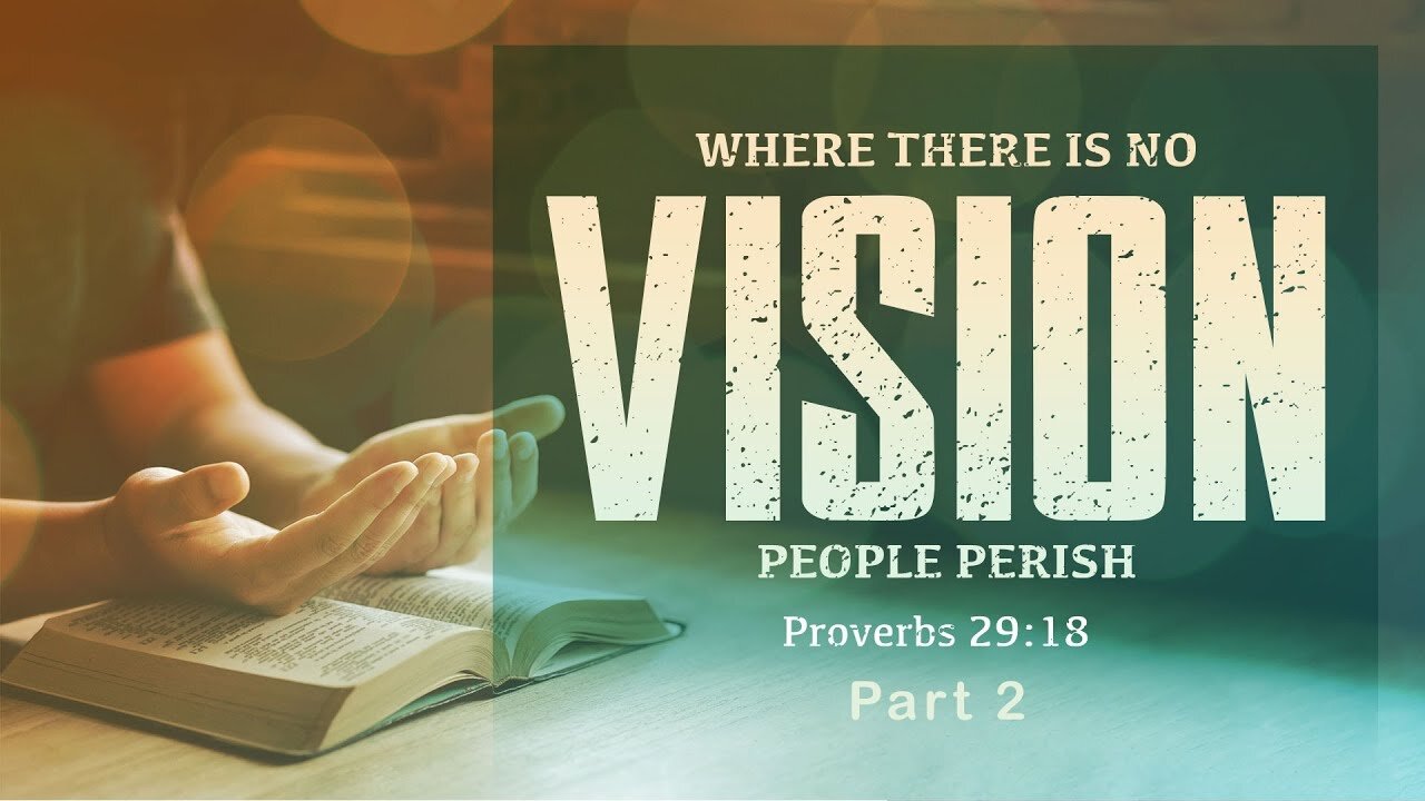 Vision - Part 2 Full Service