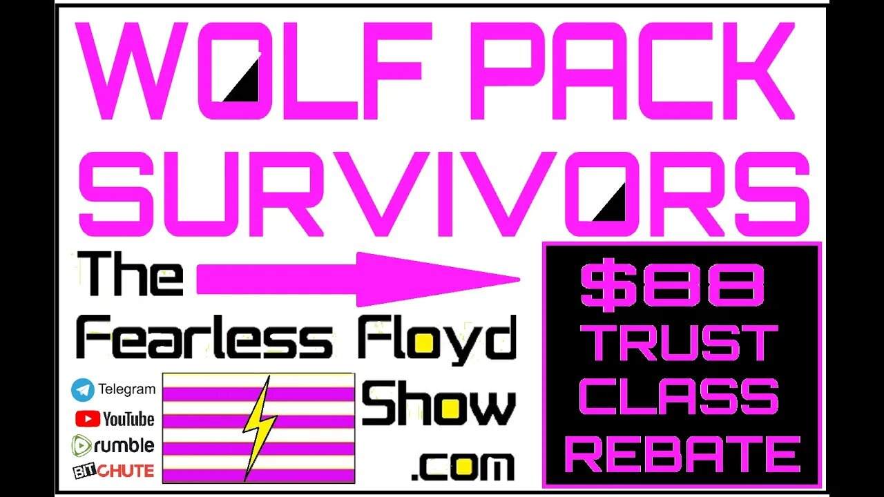 Lone Wolf Pack Survivors' Trust Class Rebate of $88