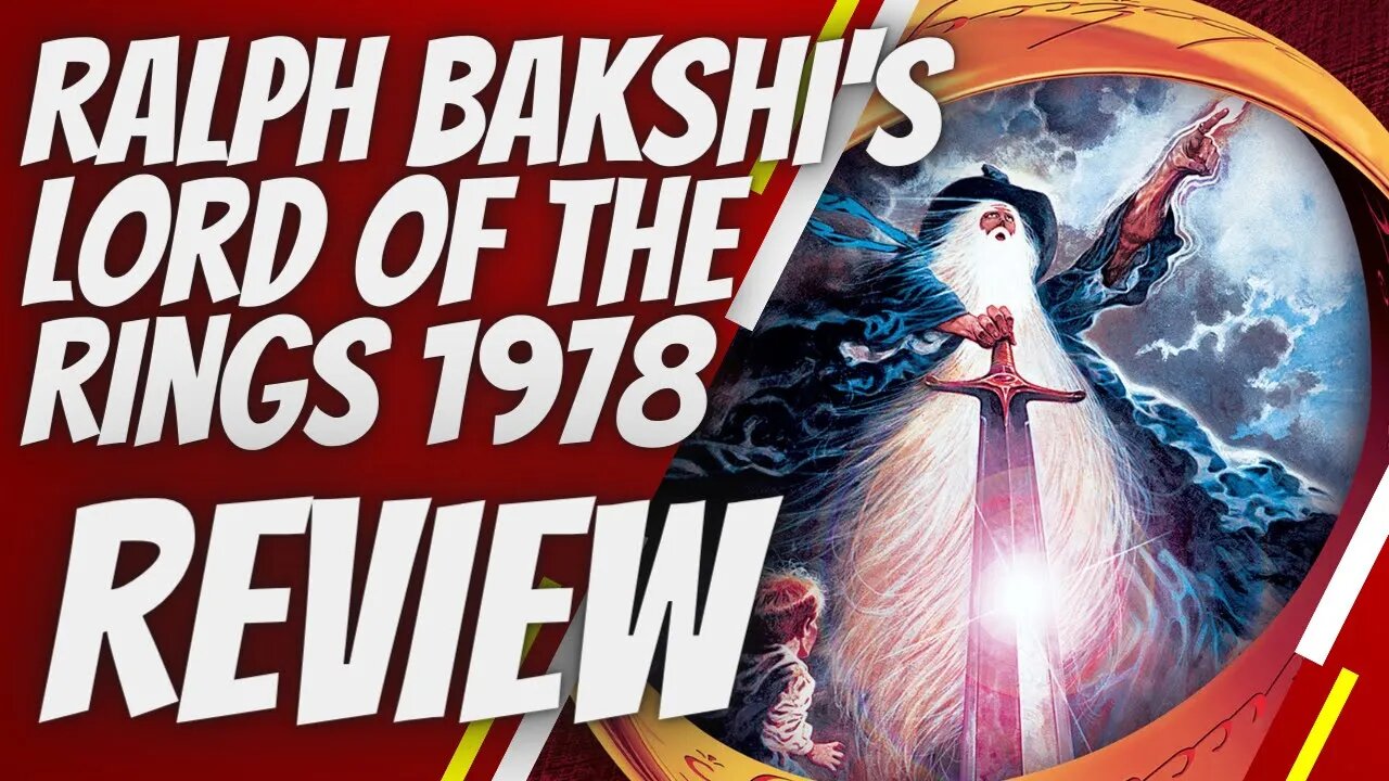 RALPH BAKSHI'S LORD OF THE RINGS 1978 / Review