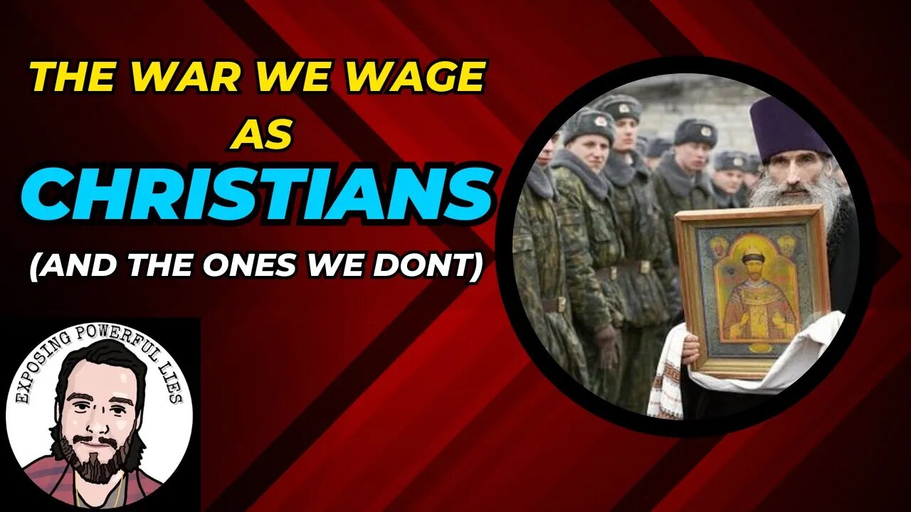 Christians: The War We Wage, The Ones We Don't, and the Ones We Shouldn't.